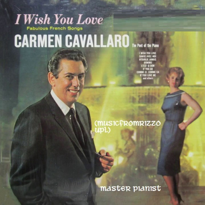 Carmen Cavallaro - Master Pianist (musicfromrizzo)
